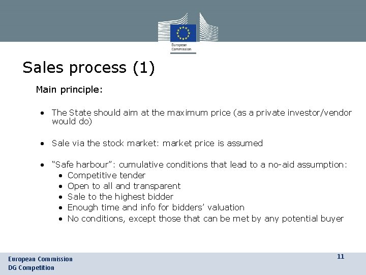 Sales process (1) • Main principle: • The State should aim at the maximum Sales process (1) • Main principle: • The State should aim at the maximum