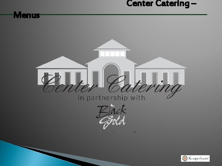 Center Catering – Menus 