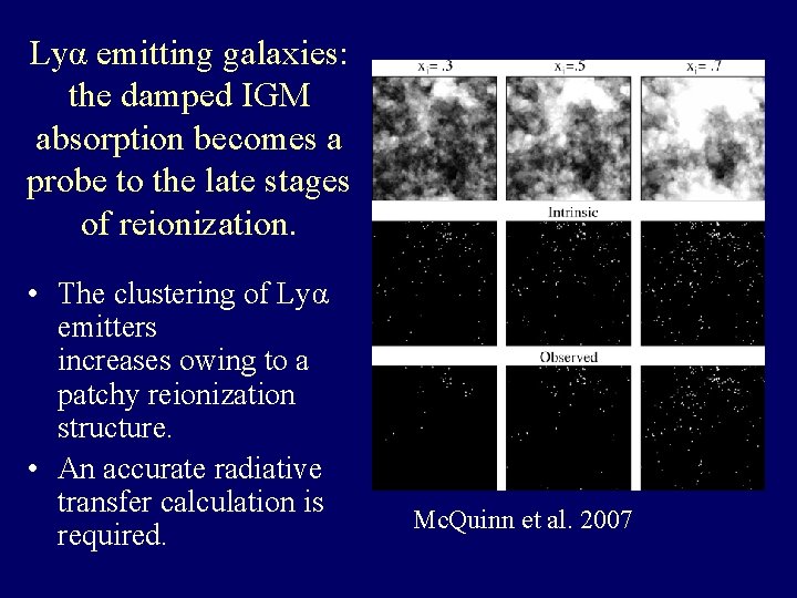 Lyα emitting galaxies: the damped IGM absorption becomes a probe to the late stages