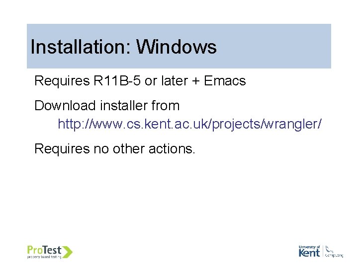 54 Installation: Windows Requires R 11 B-5 or later + Emacs Download installer from 54 Installation: Windows Requires R 11 B-5 or later + Emacs Download installer from