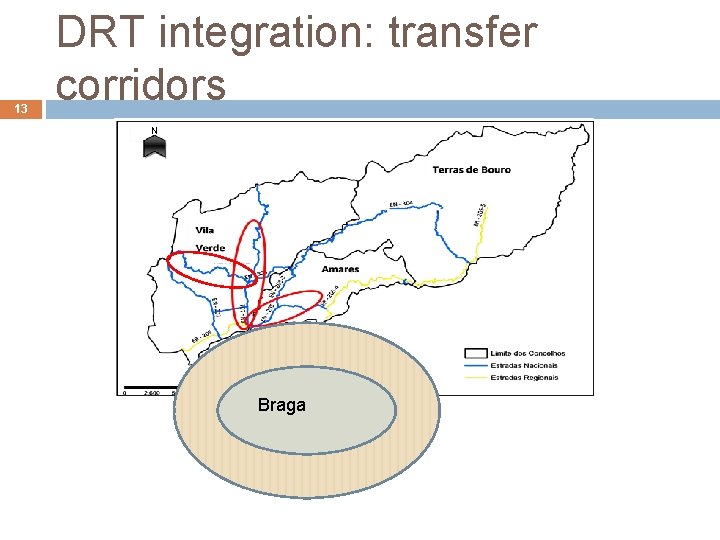 13 DRT integration: transfer corridors N Braga 