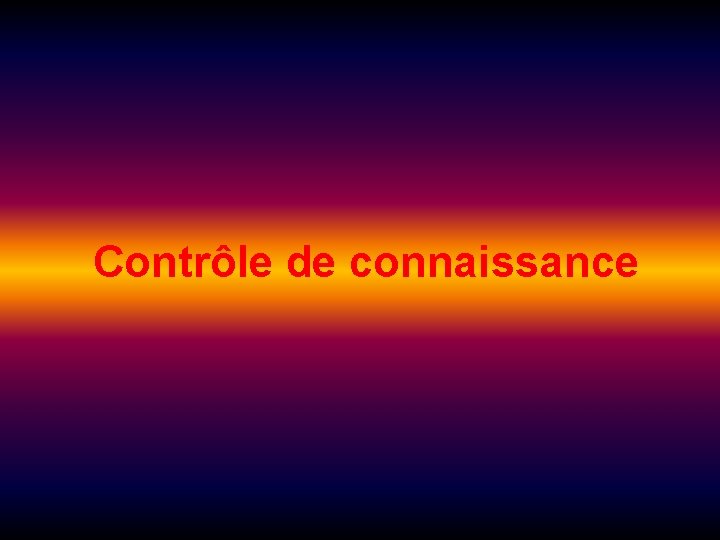 Contrôle de connaissance 