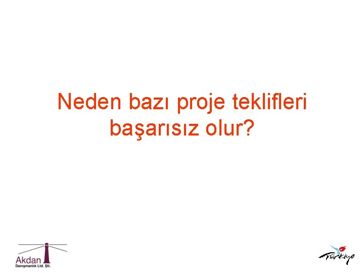 Neden bazı proje teklifleri başarısız olur? 