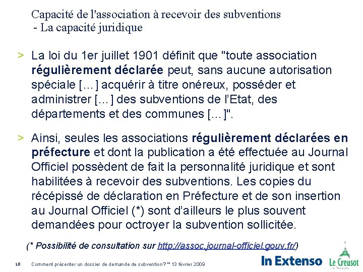 Capacité de l'association à recevoir des subventions - La capacité juridique > La loi