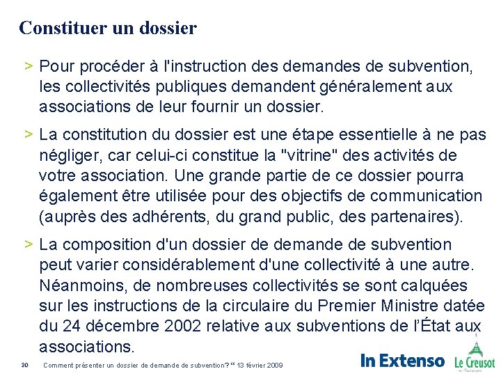 Constituer un dossier > Pour procéder à l'instruction des demandes de subvention, les collectivités