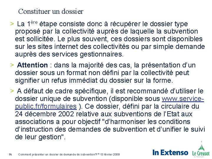 Constituer un dossier > La 1ère étape consiste donc à récupérer le dossier type