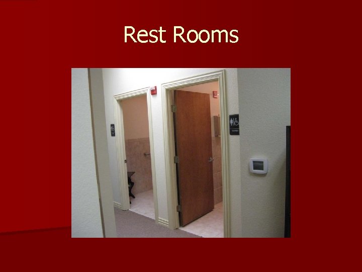 Rest Rooms Rest Rooms