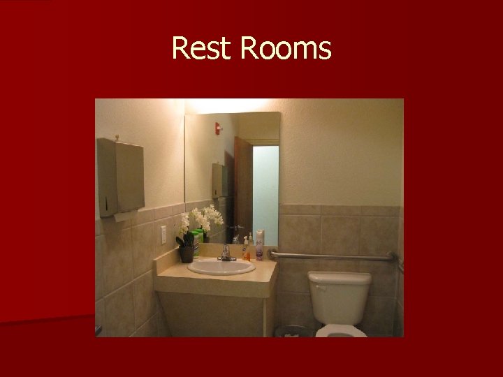 Rest Rooms Rest Rooms