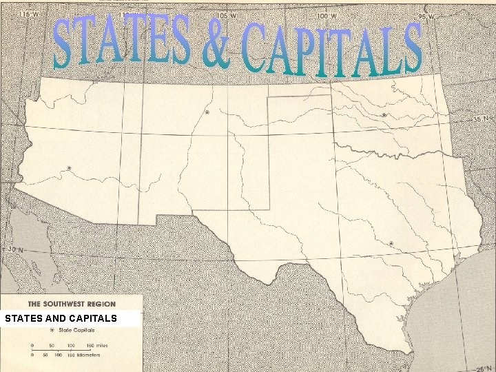 STATES AND CAPITALS 