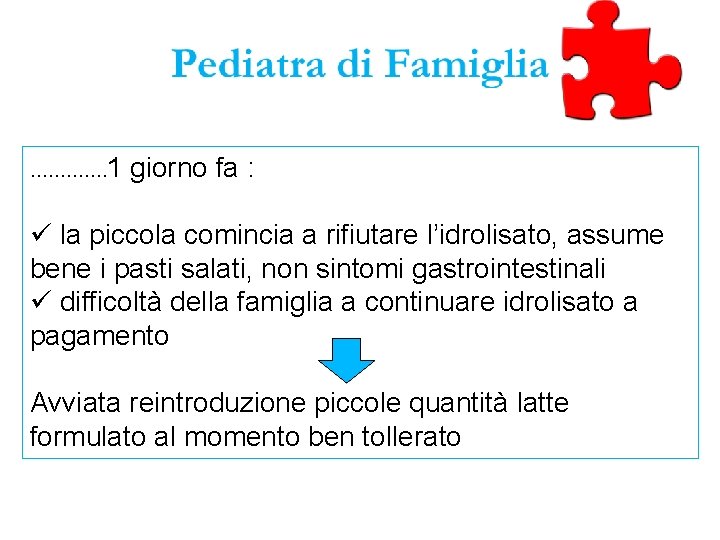 …………. 1 giorno fa : ü la piccola comincia a rifiutare l’idrolisato, assume bene …………. 1 giorno fa : ü la piccola comincia a rifiutare l’idrolisato, assume bene