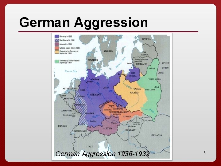 German Aggression 1936 -1939 3 