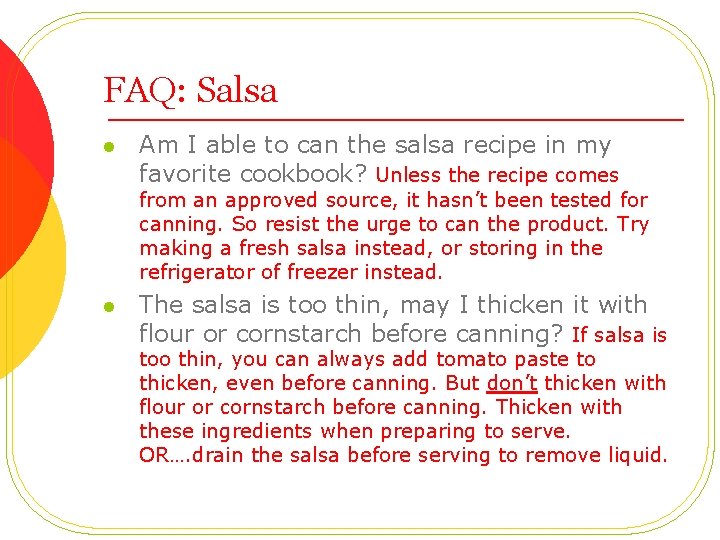 FAQ: Salsa l Am I able to can the salsa recipe in my favorite