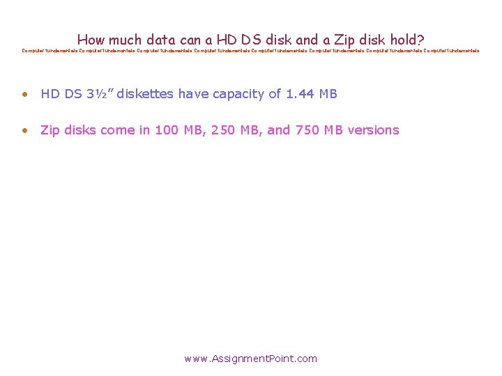 How much data can a HD DS disk and a Zip disk hold? Computer