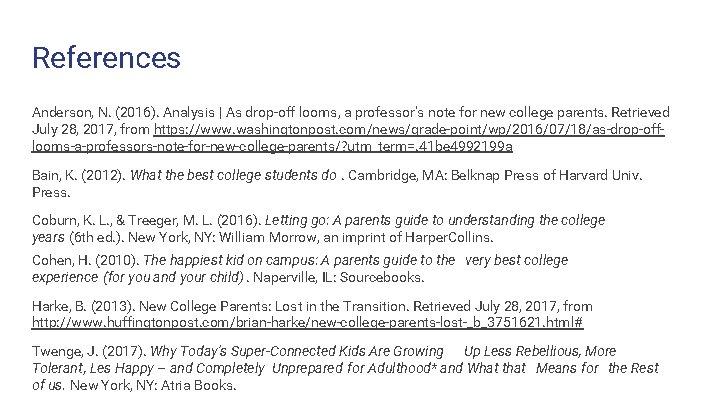 References Anderson, N. (2016). Analysis | As drop-off looms, a professor's note for new References Anderson, N. (2016). Analysis | As drop-off looms, a professor's note for new