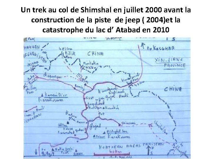 Un trek au col de Shimshal en juillet 2000 avant la construction de la