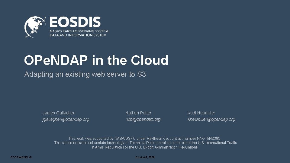 OPe. NDAP in the Cloud Adapting an existing web server to S 3 James