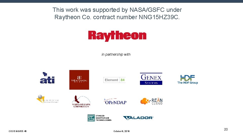 This work was supported by NASA/GSFC under Raytheon Co. contract number NNG 15 HZ