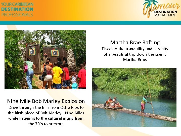 Martha Brae Rafting Discover the tranquility and serenity of a beautiful trip down the