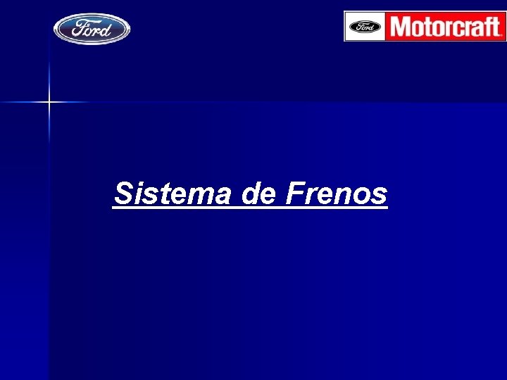 Sistema de Frenos 