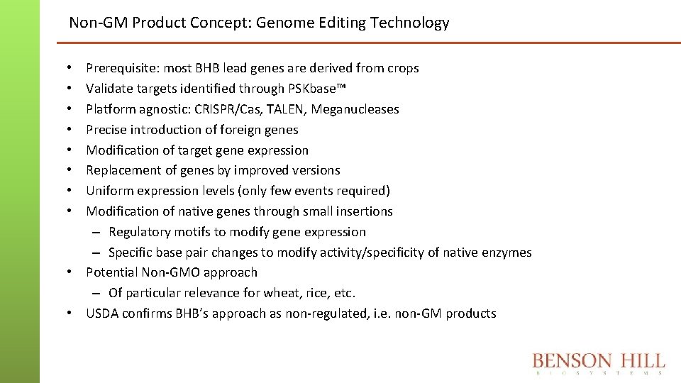 Non-GM Product Concept: Genome Editing Technology Prerequisite: most BHB lead genes are derived from Non-GM Product Concept: Genome Editing Technology Prerequisite: most BHB lead genes are derived from