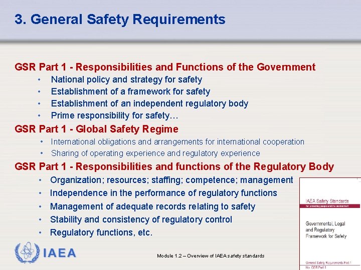 3. General Safety Requirements GSR Part 1 - Responsibilities and Functions of the Government