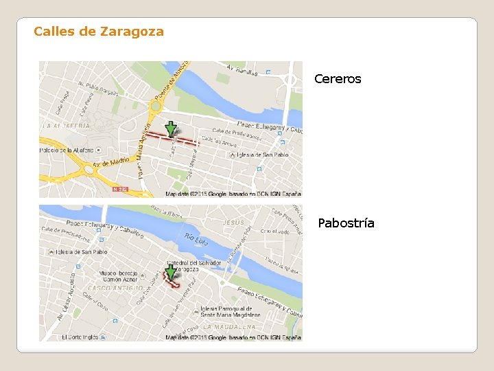 Calles de Zaragoza Cereros Pabostría 