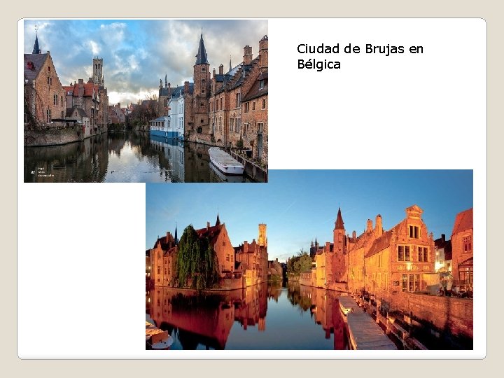 Ciudad de Brujas en Bélgica 