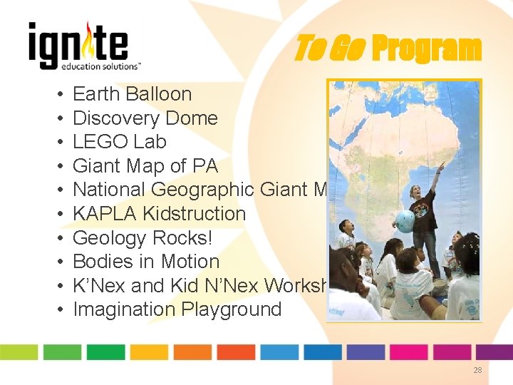 To Go Program • • • Earth Balloon Discovery Dome LEGO Lab Giant Map To Go Program • • • Earth Balloon Discovery Dome LEGO Lab Giant Map