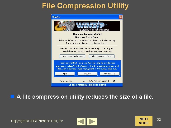 File Compression Utility n A file compression utility reduces the size of a file.
