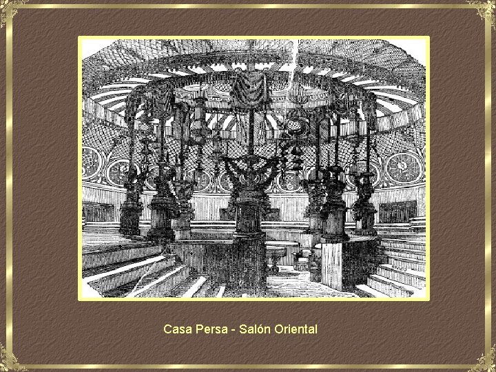 Casa Persa - Salón Oriental 