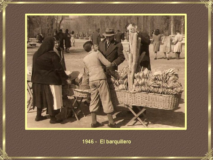 1946 - El barquillero 