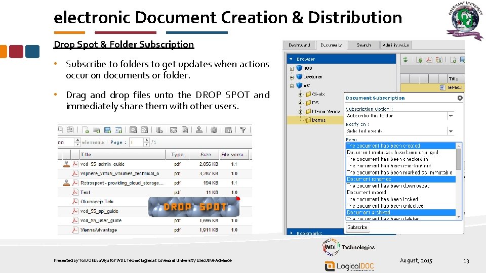 electronic Document Creation & Distribution Drop Spot & Folder Subscription • Subscribe to folders