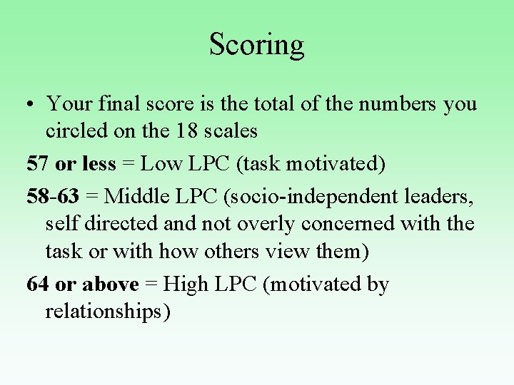 Scoring • Your final score is the total of the numbers you circled on