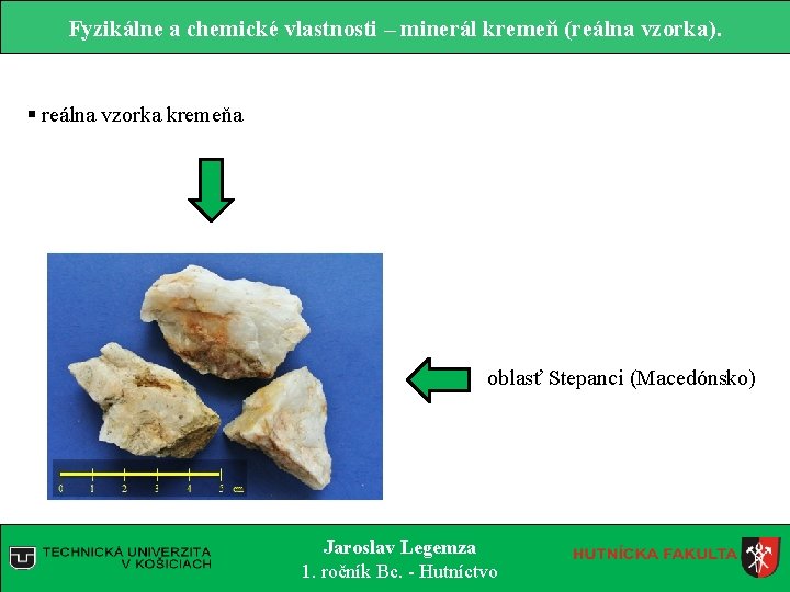 Fyzikálne a chemické vlastnosti – minerál kremeň (reálna vzorka). § reálna vzorka kremeňa oblasť