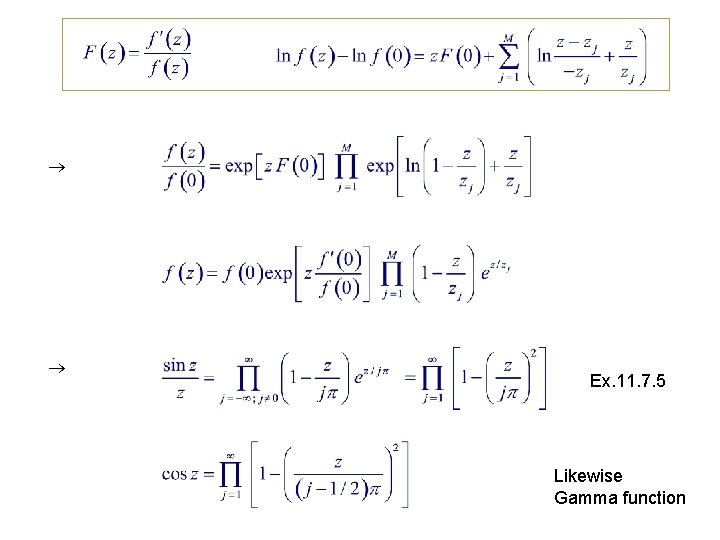  Ex. 11. 7. 5 Likewise Gamma function 