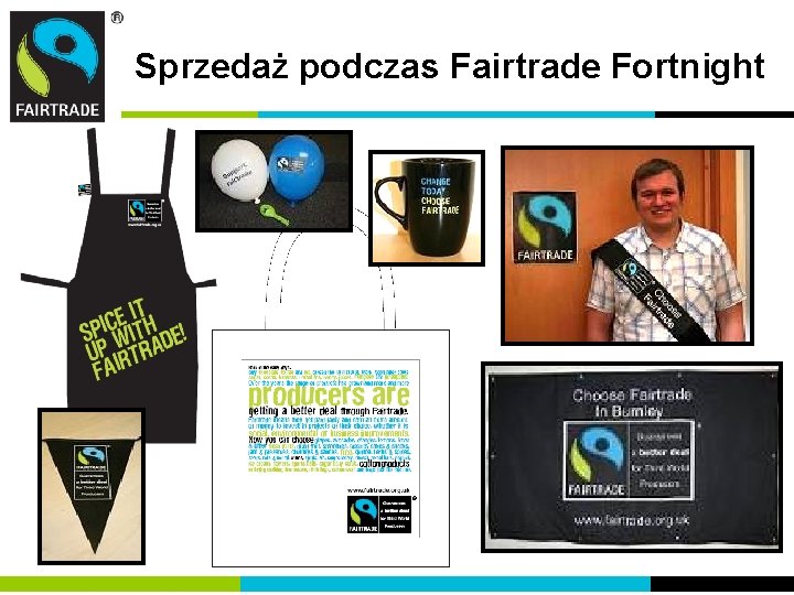 Sprzedaż podczas Fairtrade Fortnight Sprzedaż podczas Fairtrade Fortnight