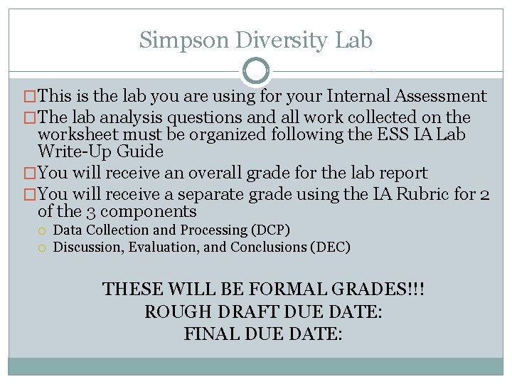 Simpson Diversity Lab �This is the lab you are using for your Internal Assessment Simpson Diversity Lab �This is the lab you are using for your Internal Assessment