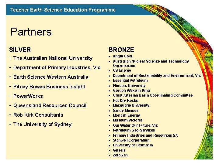 Teacher Earth Science Education Programme Partners SILVER BRONZE • The Australian National University •