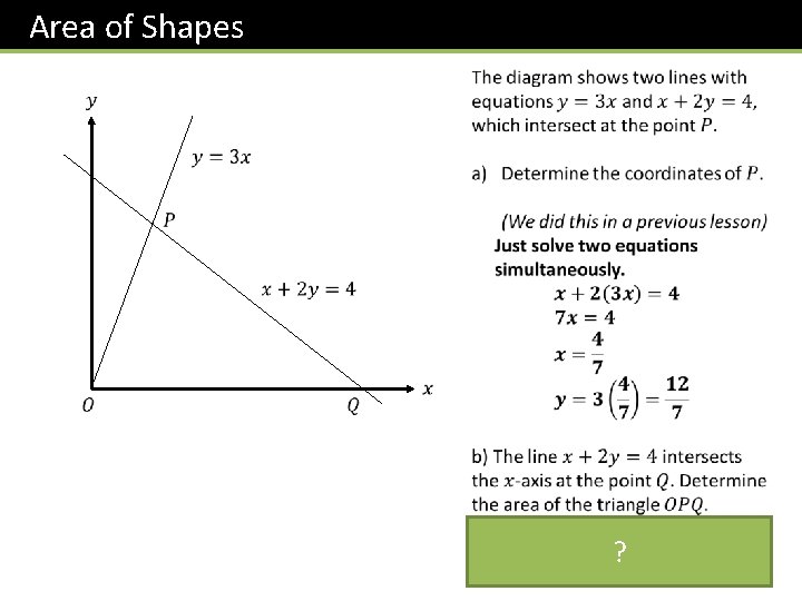 Area of Shapes ? 