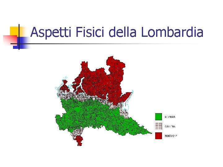 Aspetti Fisici della Lombardia 