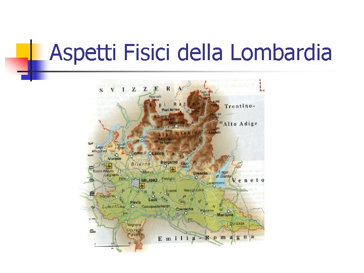Aspetti Fisici della Lombardia 