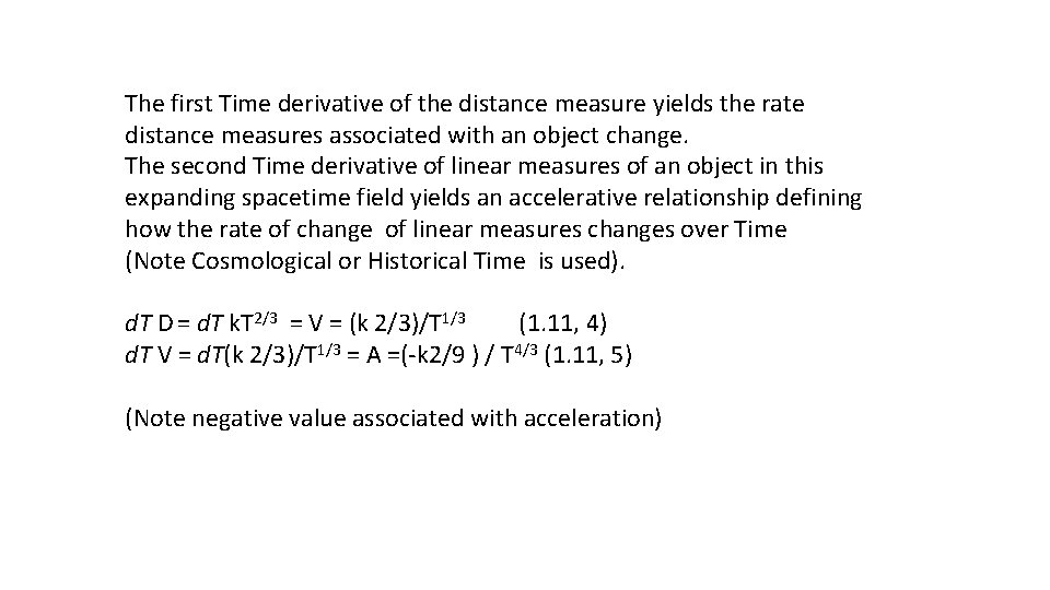 The first Time derivative of the distance measure yields the rate distance measures associated