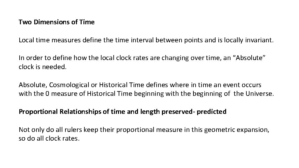 Two Dimensions of Time Local time measures define the time interval between points and