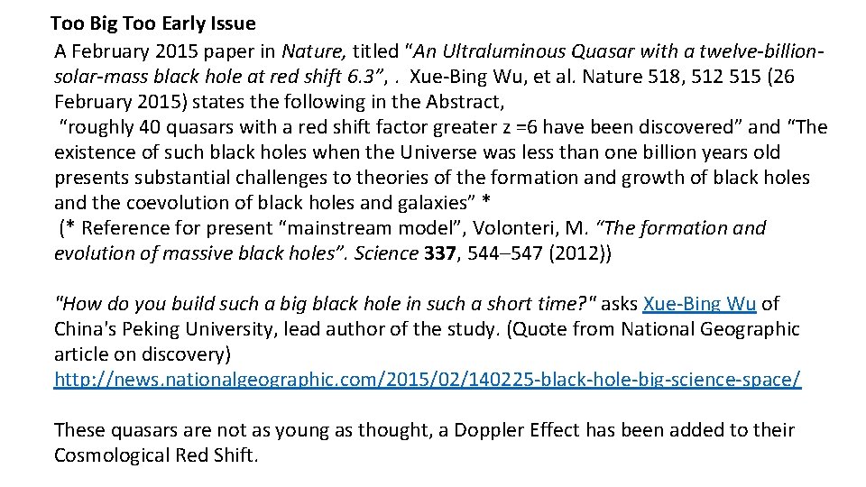 Too Big Too Early Issue A February 2015 paper in Nature, titled “An Ultraluminous