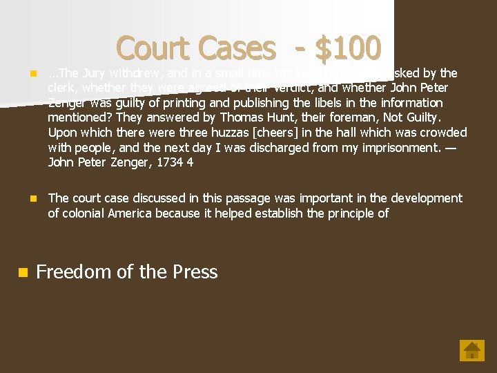 Court Cases - $100 n n …The Jury withdrew, and in a small time