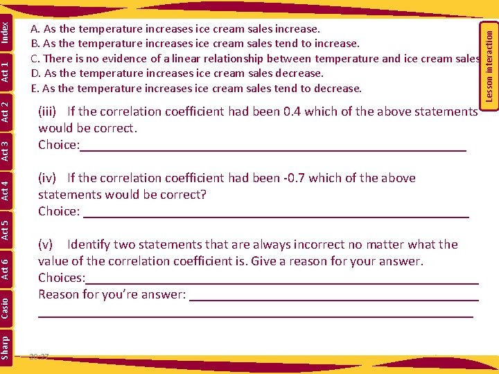 Lesson interaction Index Act 1 Act 2 Act 3 Act 4 Act 5 Act