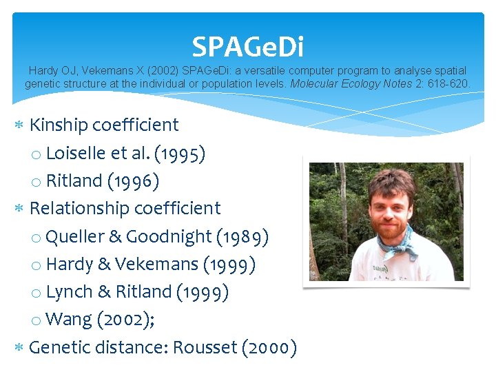 SPAGe. Di Hardy OJ, Vekemans X (2002) SPAGe. Di: a versatile computer program to