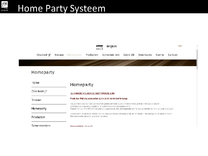 Home Party Systeem 