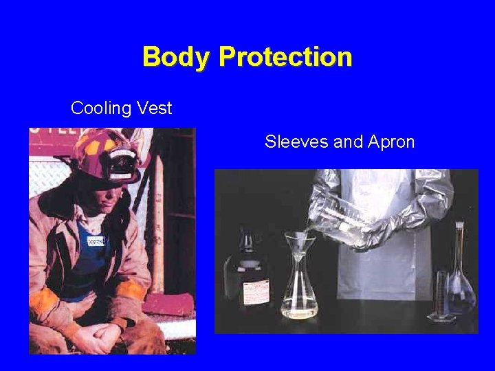 Body Protection Cooling Vest Sleeves and Apron 