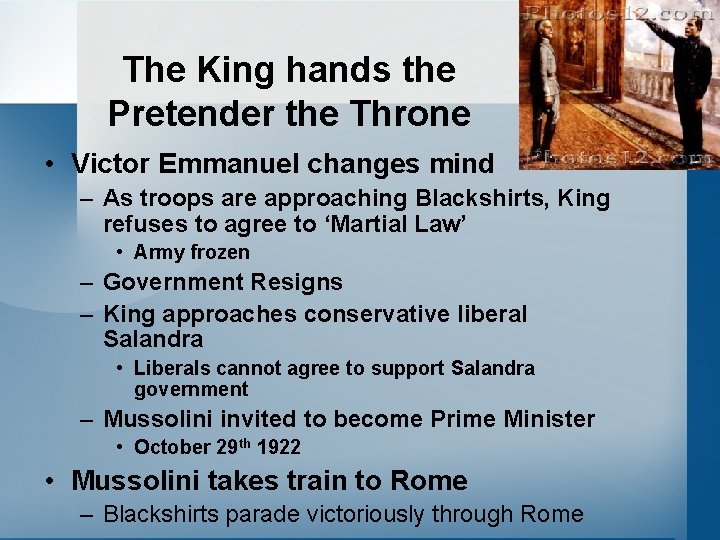 The King hands the Pretender the Throne • Victor Emmanuel changes mind – As